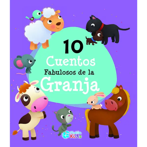 Libro 10 Cuentos Fabulosos de la Granja