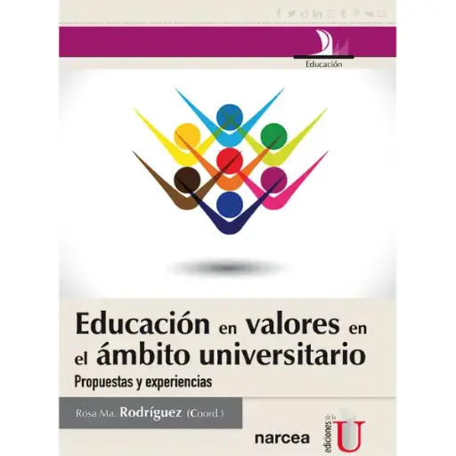 Libro Educación en valores en el ámbito universitario. Propuestas y experiencias.