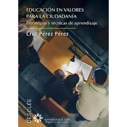 Libro Educación en valores para la ciudadanía. Estrategias y técnicas de aprendizaje