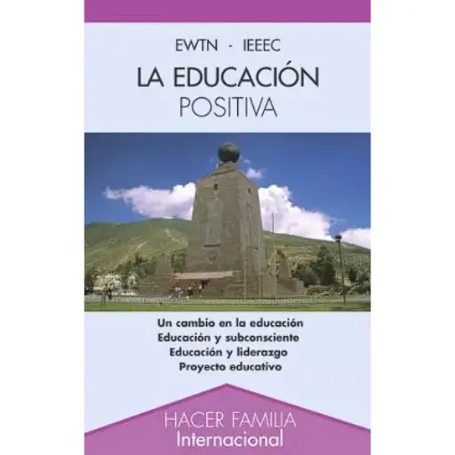 Libro La Educación Positiva