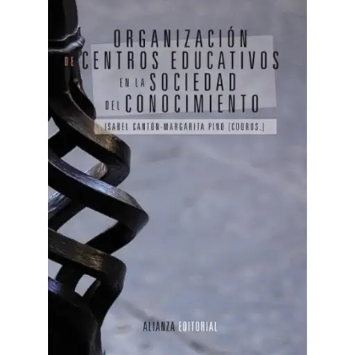 Libro Organización de centros educativos en la sociedad del conocimiento