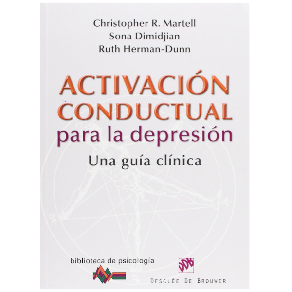 Libro Activación conductual para la depresión. Una guía clínica.