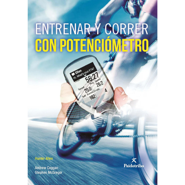 Libro ENTRENAR Y CORRER CON POTENCIÓMETRO (NUEVA EDICIÓN)