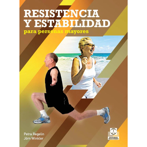 Libro RESISTENCIA Y ESTABILIDAD PARA PERSONAS MAYORES