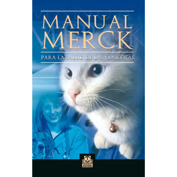 Libro MANUAL MERCK PARA LA SALUD DE LAS MASCOTAS