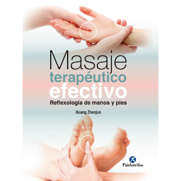 Libro MASAJE TERAPÉUTICO EFECTIVO