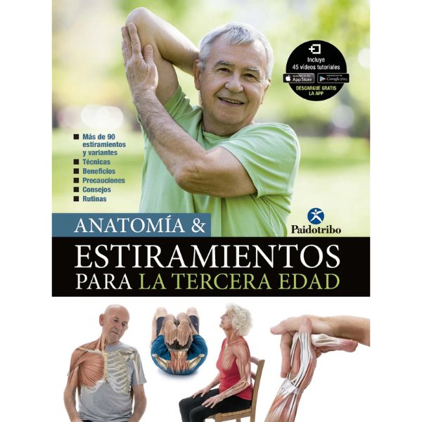 Libro ANATOMÍA & ESTIRAMIENTOS TERCERA EDAD